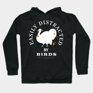 Easily Distracted by Birds Thanksgiving Turkey Funny Holiday Hoodie